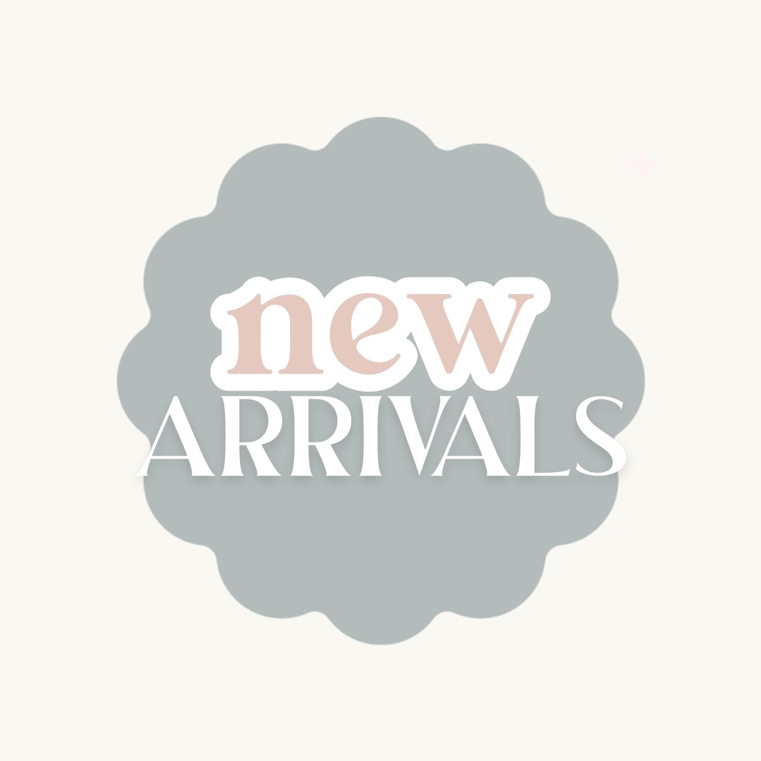 New Arrivals